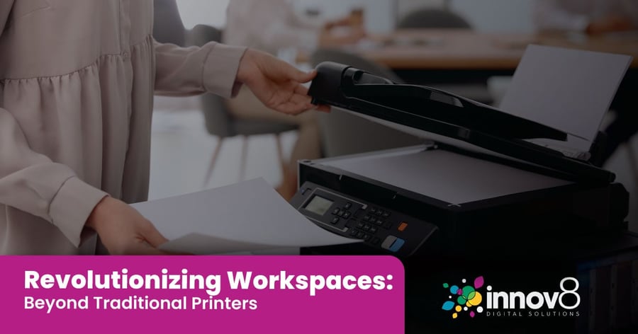Revolutionizing Workspaces: Beyond Traditional Printers