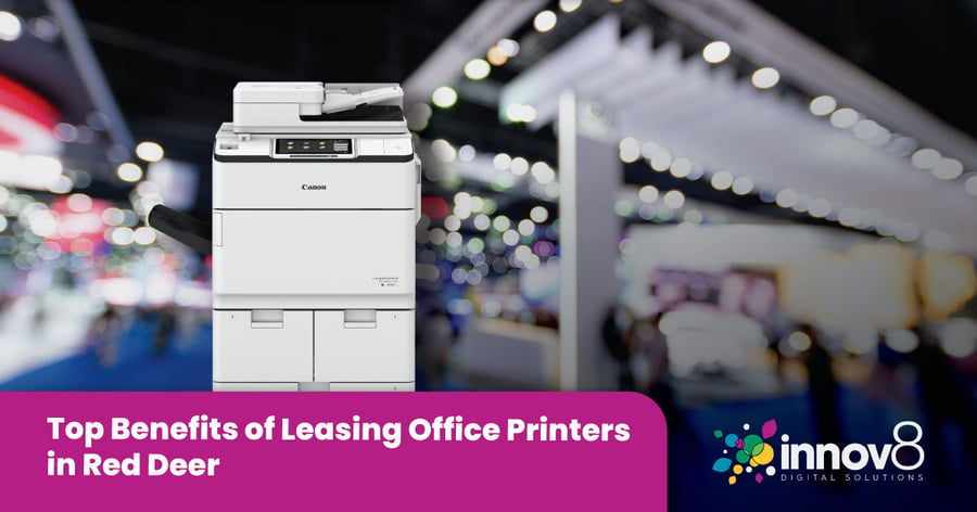 Top Benefits of Leasing Office Printers in Red Deer